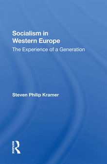 Socialism in Western Europe: The Experience of a Generation