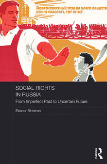 Social Rights in Russia: From Imperfect Past to Uncertain Future