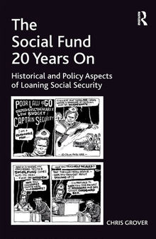 The Social Fund 20 Years On: Historical and Policy Aspects of Loaning Social Security