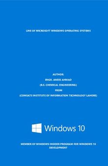 The History of Microsoft Windows Operating System.
