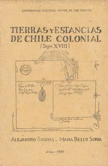 Tierras y estancias de Chile colonial (Siglo XVIII)