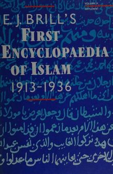 E.J. Brill’s First encyclopaedia of islam 1913-1936. Volume IX. Supplement
