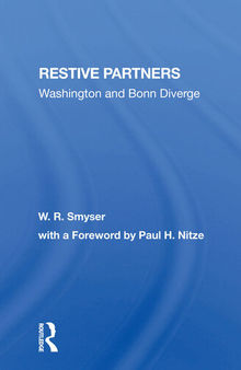 Restive Partners: Washington and Bonn Diverge