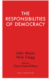 The Responsibilities of Democracy