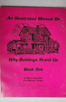 Architecture and Engineering: An Illustrated Teacher's Manual on Why Buildings Stand Up