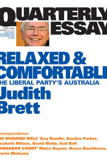 Relaxed & Comfortable: The Liberal Party's Australia