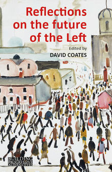 Reflections on the Future of the Left