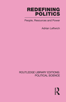Redefining Politics: People, Resources and Power