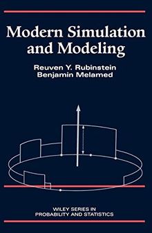Modern Simulation and Modeling (Wiley Series in Probability and Statistics)