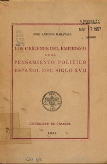 Los orígenes del empirismo en el pensamiento político español del siglo XVII