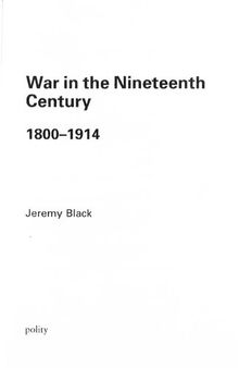 War in the Nineteenth Century, 1800–1914
