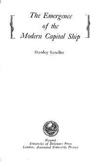The Emergence of the Modern Capital Ship