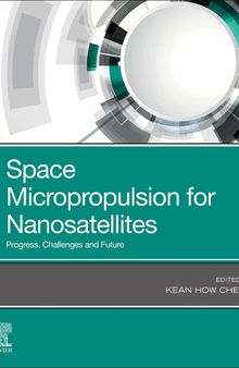 Space Micropropulsion for Nanosatellites: Progress, Challenges and Future