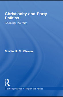 Christianity and Party Politics: Keeping the Faith