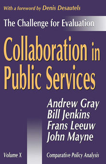Collaboration in Public Services: The Challenge for Evaluation