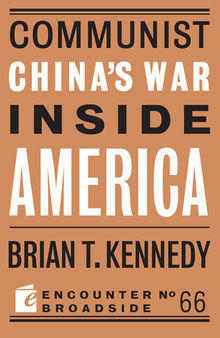 Communist China's War Inside America