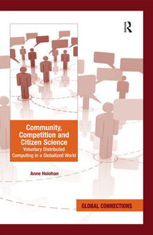 Community, Competition and Citizen Science: Voluntary Distributed Computing in a Globalized World