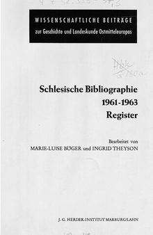 Schlesische Bibliographie 1961-1963 : Register