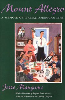 Mount Allegro: A Memoir of Italian American Life (New York Classics)