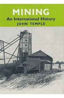 Mining: an international history
