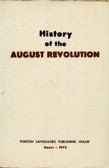 History of the August revolution.