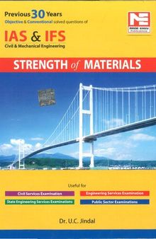 IAS & IFS (Objective & Conventional) Previous Solved Questions : Strength of Materials