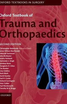 Oxford Textbook of Trauma and Orthopaedics (Oxford Textbooks in Surgery)