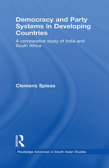 Democracy and Party Systems in Developing Countries: A Comparative Study of India and South Africa
