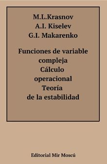 Funciones de variable compleja, cálculo operacional y teoría de la estabilidad