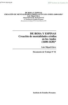 De Rosa y espinas: creación de mentalidades criollas en los Andes (1600-1630)