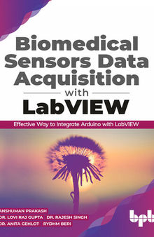 Biomedical Sensors Data Acquisition with LabVIEW: Effective Way to Integrate Arduino with LabVIEW