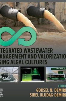 Integrated Wastewater Management and Valorization using Algal Cultures
