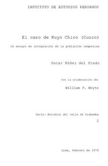 El caso de Kuyo Chico (Cuzco). Un ensayo de integración de la población campesina