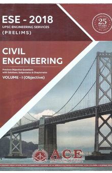 ESE(Prelims)-Civil Engineering: Volume 1