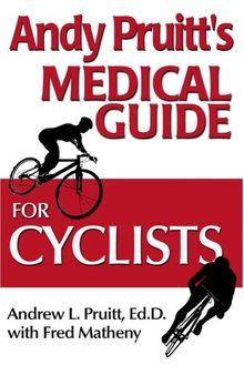 Andy Pruitt's Complete Medical Guide for Cyclists