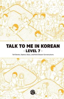 Talk To Me In Korean - Level 7