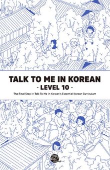 Talk to Me in Korean: Level 10