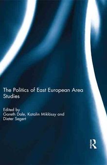 The Politics of East European Area Studies