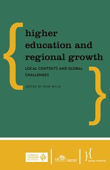 Higher Education and Regional Growth: Local Contexts and Global Challenges