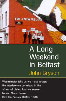 A Long Weekend in Belfast