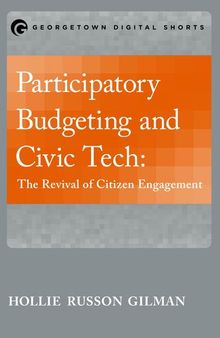 Participatory Budgeting and Civic Tech: The Revival of Citizen Engagement
