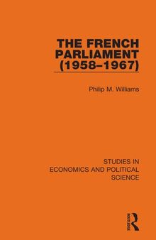The French Parliament (1958-1967)