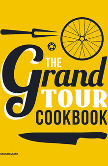 The Grand Tour Cookbook