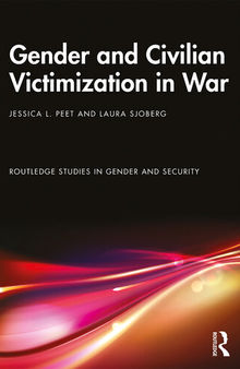 Gender and Civilian Victimization in War