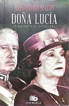 Doña Lucía, la biografía no autorizada