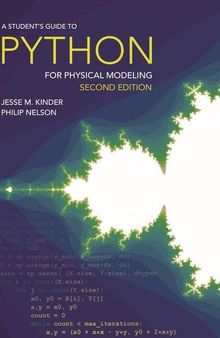 A Student's Guide to Python for Physical Modeling: Second Edition