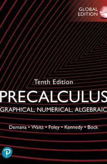 Precalculus : graphical, numerical, algebraic