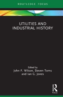 Utilities and Industrial History