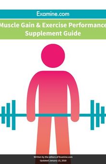 Examine.com Supplement Guides - Muscle gain and exercise performance