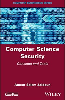 Computer Science Security: Concepts and Tools